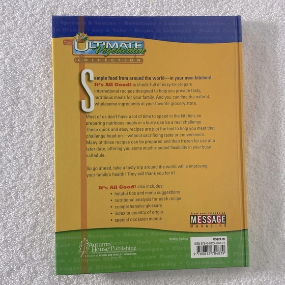The Ultimate Vegetarian Collection It’s All Good! International Recipes Cookbook - Picture 11 of 11